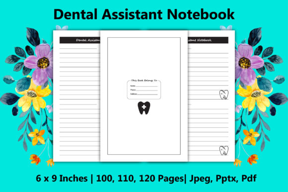 Unlocking a Unique Niche: The Dental Assistant Notebook KDP Interior